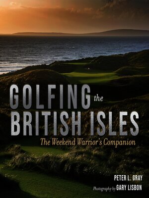 cover image of Golfing the British Isles